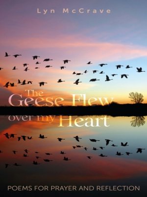 cover image of Geese Flew Over My Heart